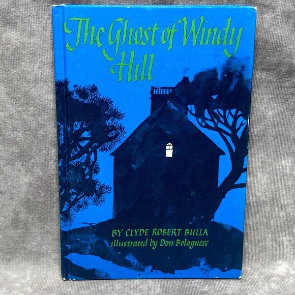 The Ghost Of Windy Hill By Clyde Robert Bulla Hardcover Book 1968 - Picture 1 of 12
